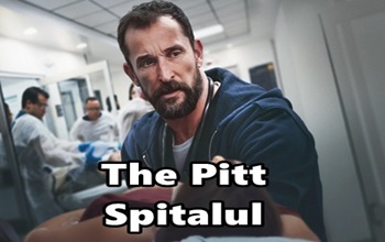 The Pitt – Spitalul episodul 1 subtitrat în română